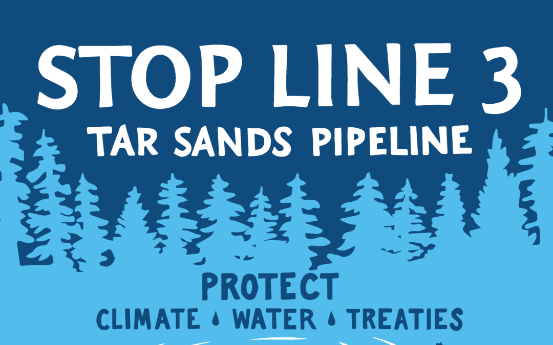 Tell President Biden: #StopLine3 pipeline